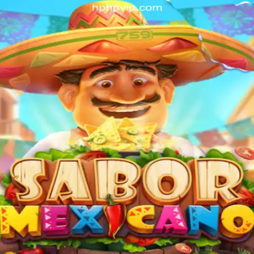 SaborMexicano: The Thrilling Online Slot Game on HPHP.COM - Brazil’s Top Gaming Platform