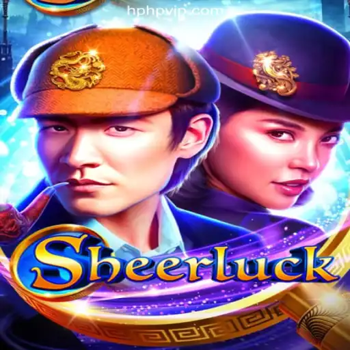 Sheerluck: The Ultimate Online Slots Experience on the HPHP.COM Platform